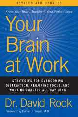 9780063003156-0063003155-Your Brain at Work, Revised and Updated: Strategies for Overcoming Distraction, Regaining Focus, and Working Smarter All Day Long