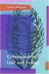 9780198523017-0198523017-Consciousness Lost and Found: A Neuropsychological Exploration