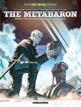 9781643376547-1643376543-The Metabaron Book 4: The Bastard and the Proto-Guardianess