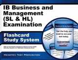 9781627337458-1627337458-IB Business and Management (SL and HL) Examination Flashcard Study System: IB Test Practice Questions & Review for the International Baccalaureate Diploma Programme (Cards)