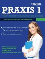 9781939587640-1939587646-Praxis 1 Study Guide: Praxis 1 Test Prep with Practice Test Questions