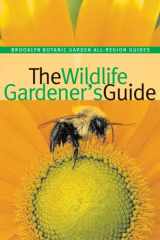 9781889538372-188953837X-The Wildlife Gardener's Guide