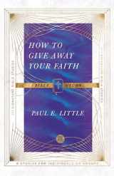 9780830848416-083084841X-How to Give Away Your Faith Bible Study (IVP Signature Bible Studies)