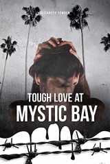 9781947041530-1947041533-Tough Love at Mystic Bay