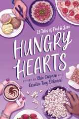 9781534421868-1534421866-Hungry Hearts: 13 Tales of Food & Love