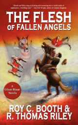 9781937727130-1937727130-The Flesh of Fallen Angels: A Gibson Blount Novel
