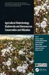 9780367766955-0367766957-Agricultural Biotechnology, Biodiversity and Bioresources Conservation and Utilization (Multidisciplinary Applications and Advances in Biotechnology)