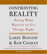 9780739313282-0739313282-Confronting Reality: Doing What Matters to Get Things Right