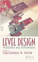 9781138628809-1138628808-Level Design: Processes and Experiences