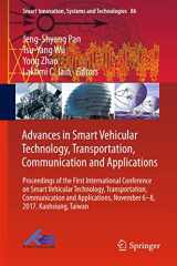9783319707297-3319707299-Advances in Smart Vehicular Technology, Transportation, Communication and Applications: Proceedings of the First International Conference on Smart ... Innovation, Systems and Technologies, 86)