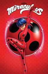 9781632292148-1632292149-Miraculous: Tales of Ladybug and Cat Noir: Spots on (MIRACULOUS TALES LADYBUG & CAT NOIR TP S1)