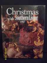 9780848715564-084871556X-Christmas With Southern Living 1997