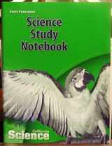 9780328236435-0328236438-Science Study Notebook (California Science, Grade 1)