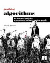 9781617292231-1617292230-Grokking Algorithms: An Illustrated Guide for Programmers and Other Curious People