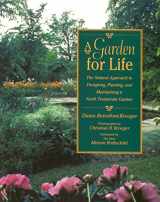 9780472030125-0472030124-A Garden for Life: The Natural Approach to Designing, Planting, and Maintaining a North Temperate Garden