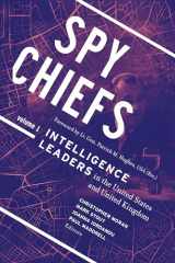 9781626165199-162616519X-Spy Chiefs: Volume 1: Intelligence Leaders in the United States and United Kingdom