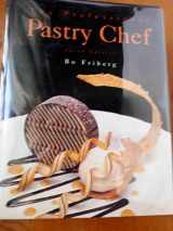 9780471285762-0471285765-The Professional Pastry Chef (3rd Edition)