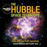 9780228102175-0228102170-The Hubble Space Telescope: Our Eye on the Universe