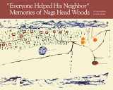 9781469650012-1469650010-"Everyone Helped His Neighbor": Memories of Nags Head Woods