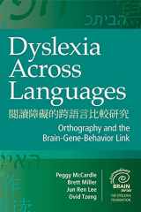 9781598571851-1598571850-Dyslexia Across Languages: Orthography and the Brain-Gene-Behavior Link (Extraordinary Brain)