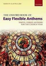 9780193413252-0193413256-The Oxford Book of Easy Flexible Anthems: Simple, varied anthems for the church year (Flexible Anthologies)