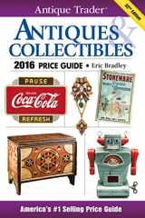 9781440244834-1440244839-Antique Trader Antiques & Collectibles Price Guide 2016 (Antique Trader, 2016)