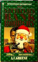 9780944276259-0944276253-The Santa Claus Bank Robbery