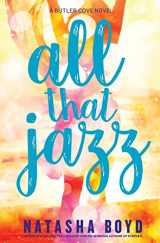 9780997146417-0997146419-All That Jazz: A Butler Cove Novel (The Butler Cove Series)