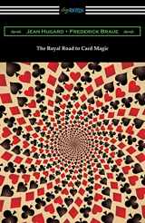 9781420965414-1420965417-The Royal Road to Card Magic