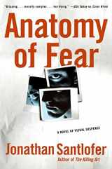 9780060881979-0060881976-Anatomy of Fear: A Novel of Visual Suspense