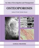9781904392262-1904392261-Osteoporosis: An Atlas of Investigation and Management