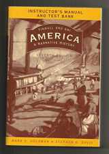 9780393929362-0393929361-Instructors Manual and Test Bank to Accompany America : a National History, Seventh Edition