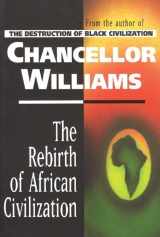 9780883781296-0883781298-Rebirth of African Civilization