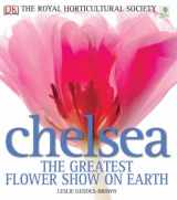 9781405314732-1405314737-RHS Chelsea The Greatest Flower Show On Earth