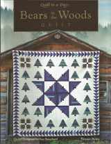 9780922705955-092270595X-Bears in the Woods (Quilt in a Day Series)