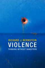 9780745670638-0745670636-Violence: Thinking without Banisters