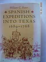 9780292724884-0292724888-Spanish Expeditions into Texas, 1689-1768