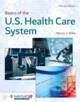 9781284169874-1284169871-Basics of the U.S. Health Care System