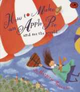 9780613029414-0613029410-How to Make an Apple Pie and See the World (Dragonfly Books)