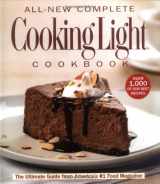 9780848730239-0848730232-The All-New Complete Cooking Light Cookboook: The Ultimate Guide from America's #1 Food Magazine (Cookbook)