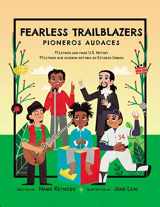 9781733710381-1733710388-Fearless Trailblazers: 11 Latinos Who Made U.S. History (Little Biographies for Bright Minds)
