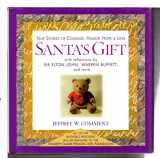 9780471225157-0471225150-Santa's Gift: True Stories of Courage, Humor, Hope and Love
