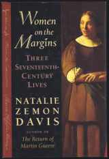 9780674955202-067495520X-Women on the Margins: Three Seventeenth-Century Lives