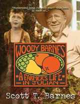 9781939354051-1939354056-Woody Barnes--A Farmer's Life in Julian