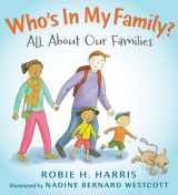 9780763636319-0763636312-Who's In My Family?: All About Our Families (Let's Talk about You and Me)