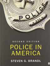 9781071808672-1071808672-BUNDLE: Brandl: Police in America, 2e (Paperback) + Walker: The New World of Police Accountability, 3e (Paperback)