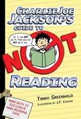 9781250003379-1250003377-Charlie Joe Jackson's Guide to Not Reading (Charlie Joe Jackson Series, 1)