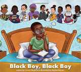 9781643438818-1643438816-Black Boy, Black Boy: A Celebration of Black Futures
