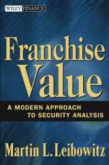 9780471647881-0471647888-Franchise Value: A Modern Approach to Security Analysis