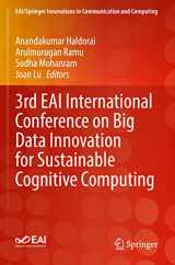 9783030787523-3030787524-3rd EAI International Conference on Big Data Innovation for Sustainable Cognitive Computing (EAI/Springer Innovations in Communication and Computing)